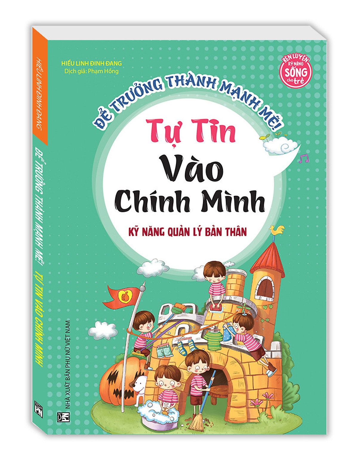 Sách - Kỹ năng quản lý bản thân - Tự tin vào chính mình