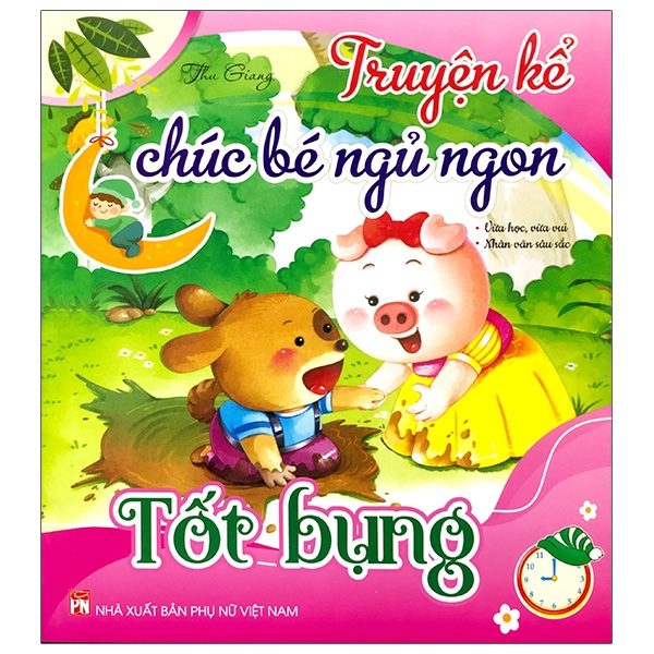 Fahasa - truyện kể chúc bé ngủ ngon - tôt bụng