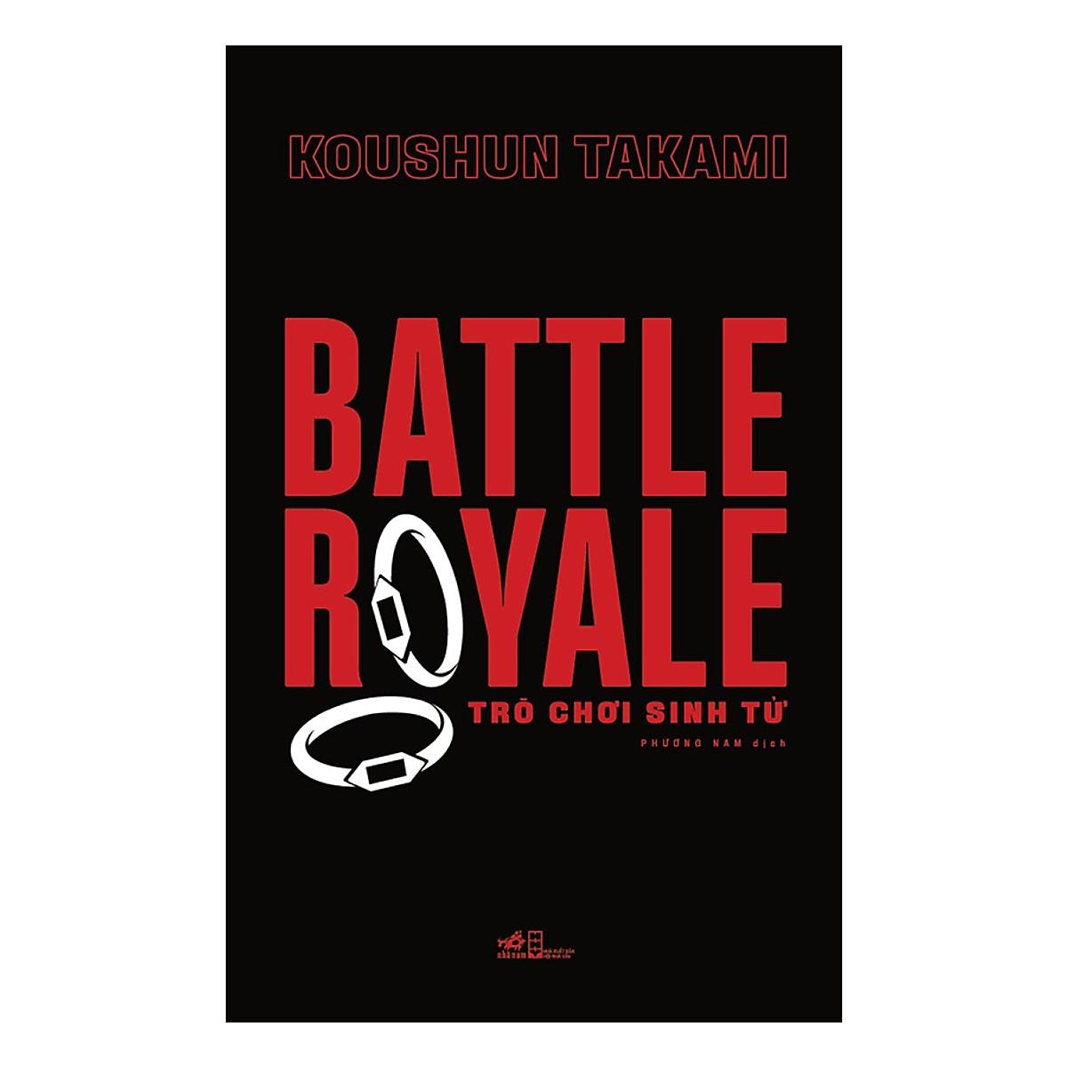 [ Sách ] Trò Chơi Sinh Tử - Battle Royale