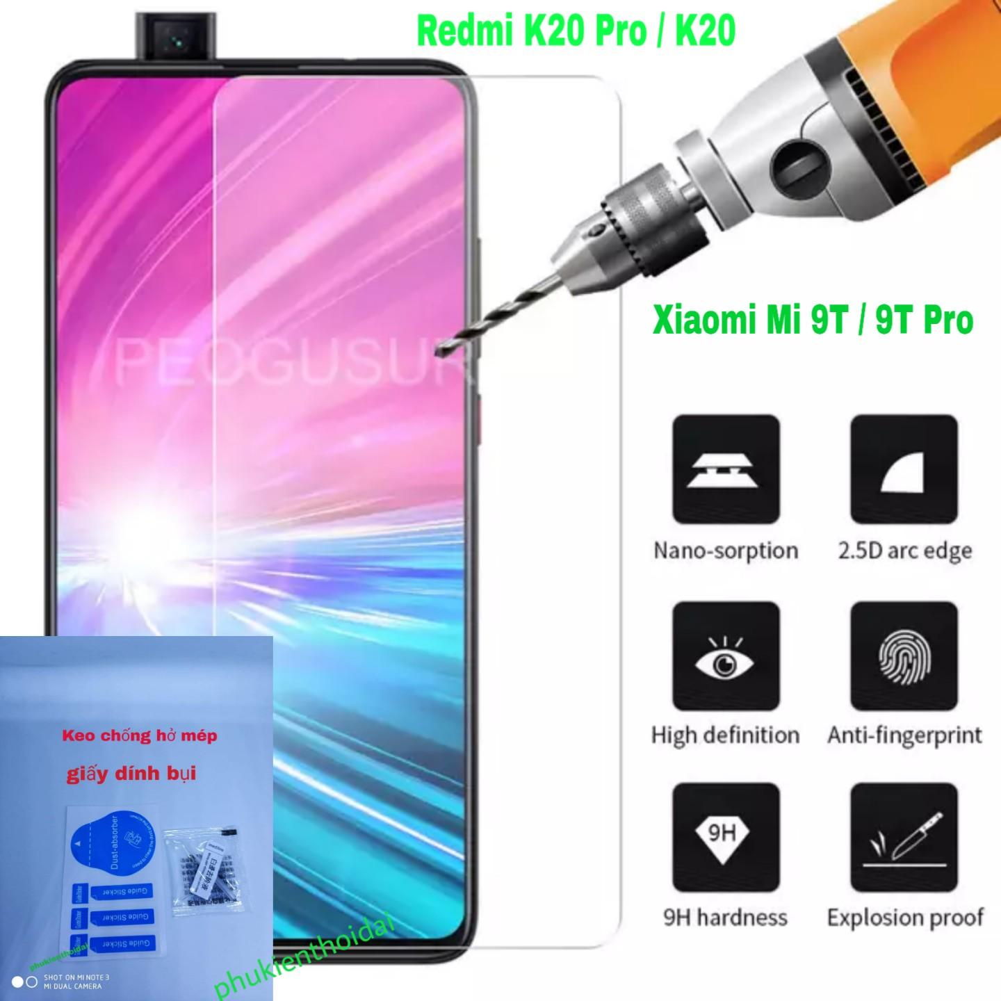 Xiaomi Redmi K20 Pro / K20 / Mi 9T / Mi 9T Pro / Mix 3 dùng chung kính cường lực trong suốt loại tốt 9H / 2.5D ( tặng keo chống hở mép )