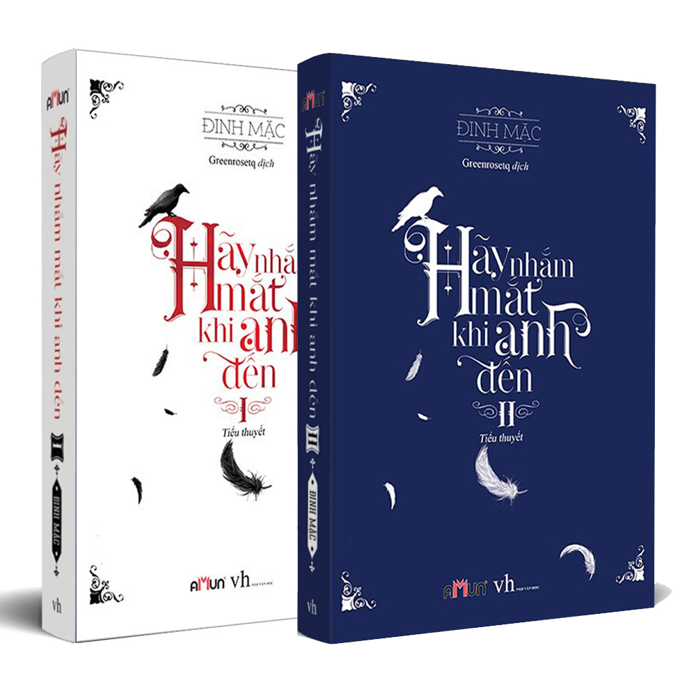Hãy Nhắm Mắt Khi Anh Đến (Tập 1+2)