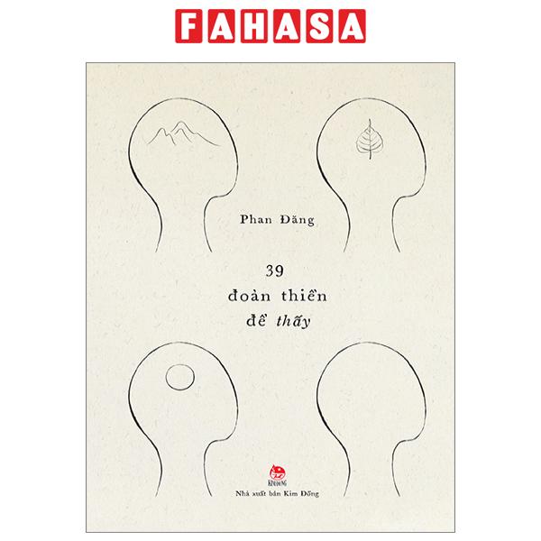 Fahasa - 39 đoản thiền để thấy - bìa cứng