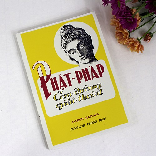 PHẬT PHÁP CON ĐƯỜNG GIẢI THOÁT