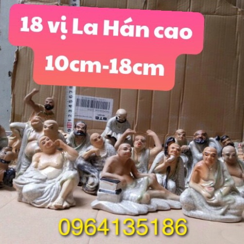 Tượng tiểu cảnh thập bát la hán từ h10cm đến 18cm gốm sứ Bát Tràng