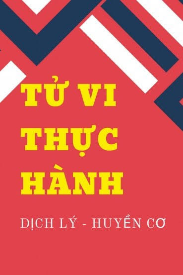 Sách tử vi thực hành dịch lý huyền cơ