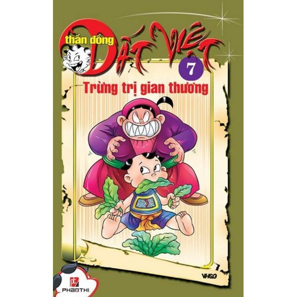 Thần đồng đất việt - tập 7: trừng trị gian thương