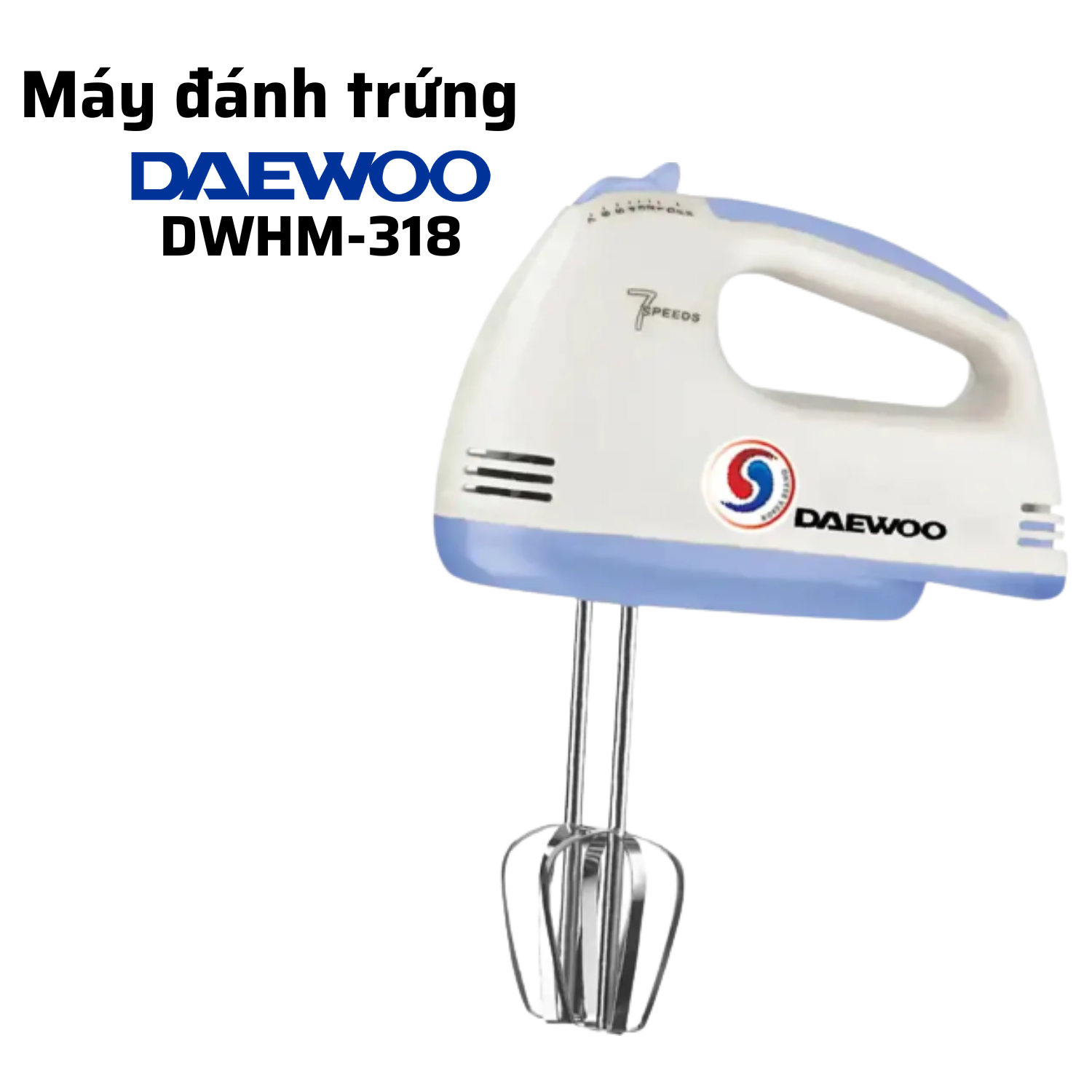 Daewoo Máy đánh trứng DWHM-318 (150w) - Hàng chính hãng