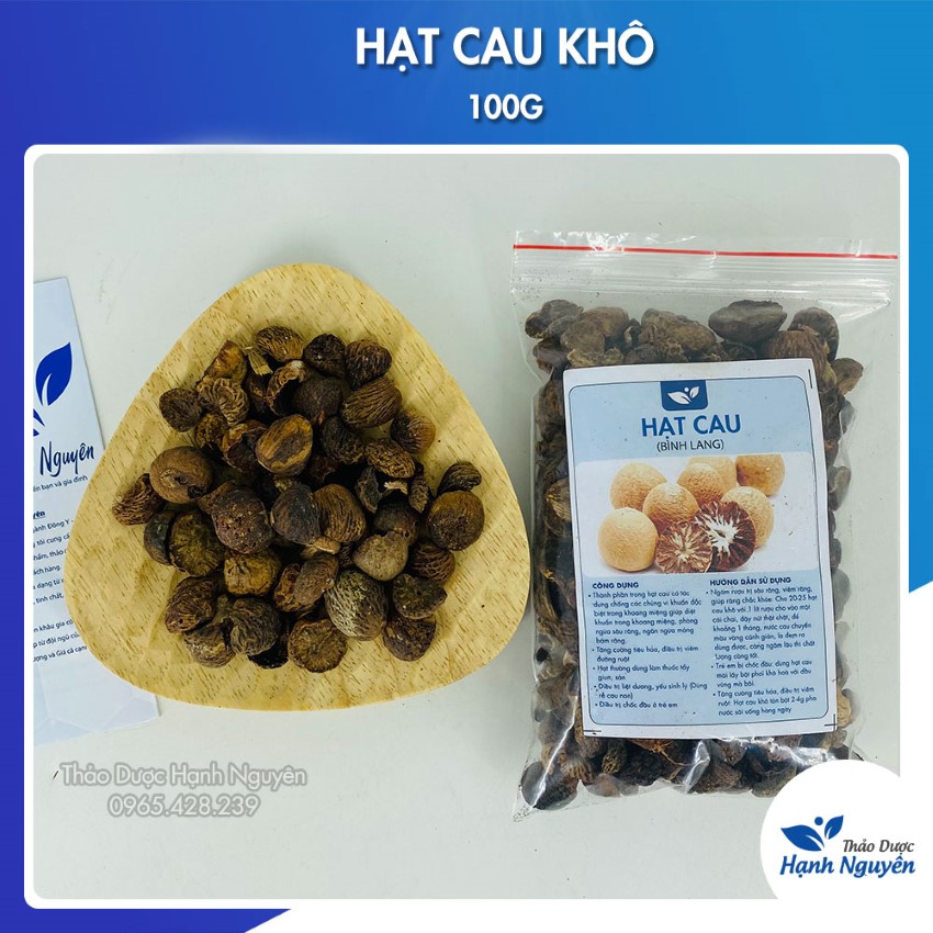 Hạt cau khô 100g, binh lang, giúp kháng khuẩn, ngừa sâu răng, giảm chướng bụng, đầy hơi, khó tiêu