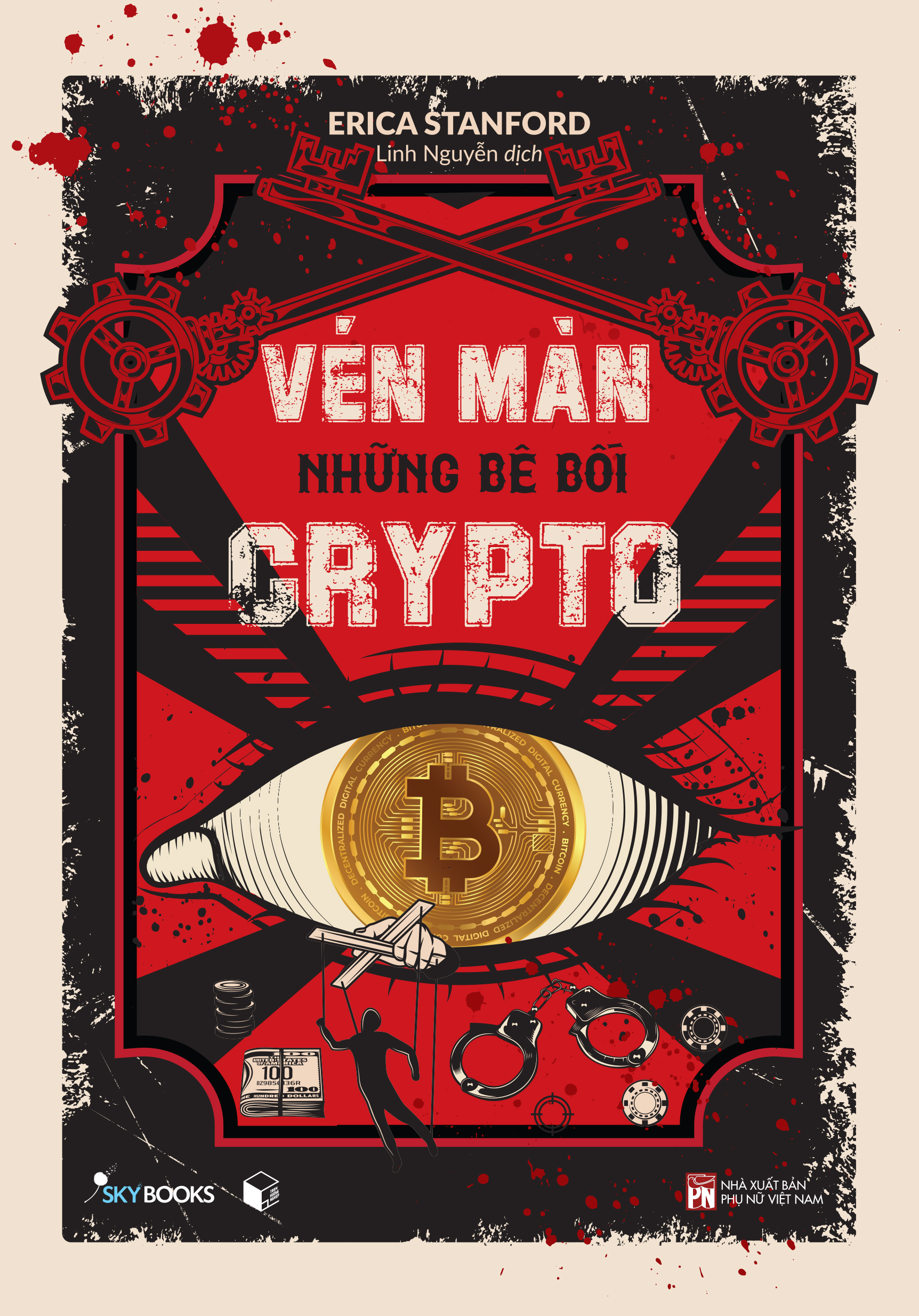 Sách - vén màn những bê bối crypto - erica stanford