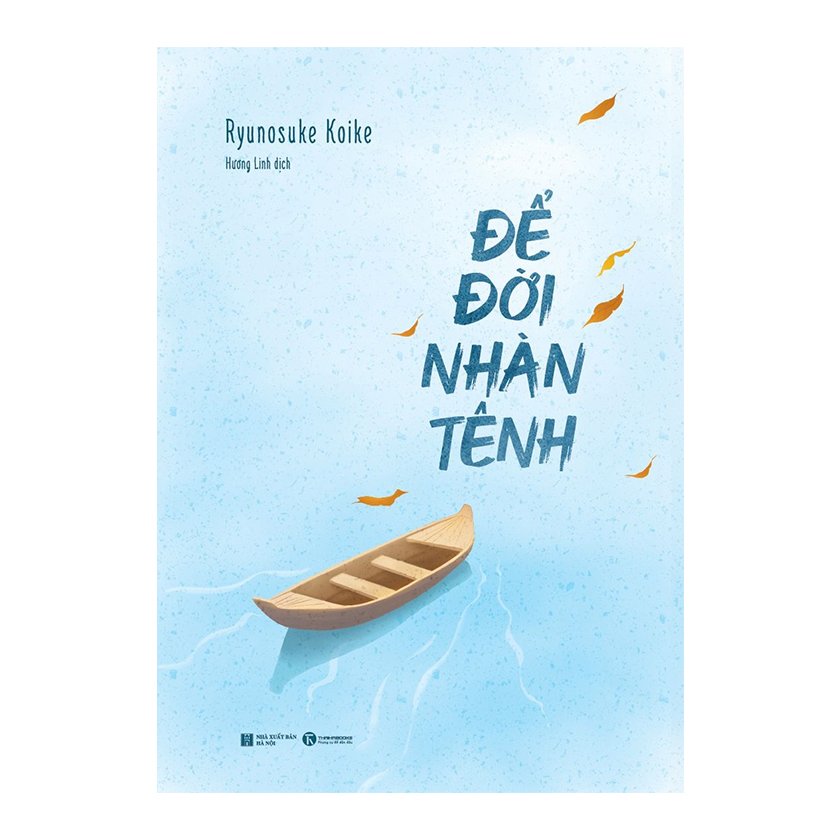 Để đời nhàn tênh