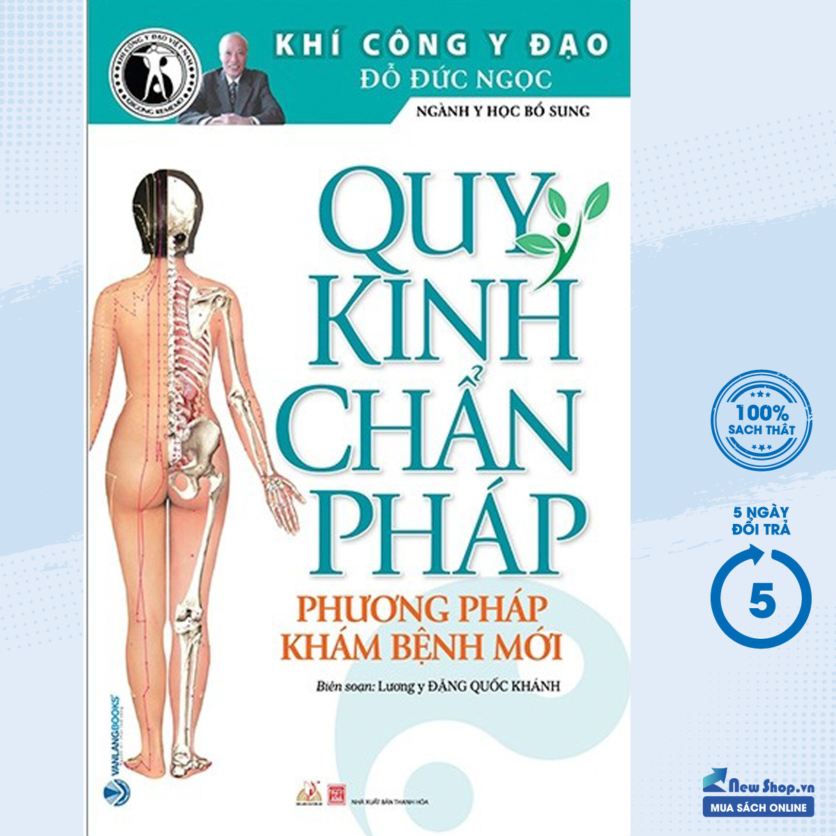 Sách –khí công y đạo - quy kinh chẩn pháp - phương pháp chữa bệnh mới – vl - newshop