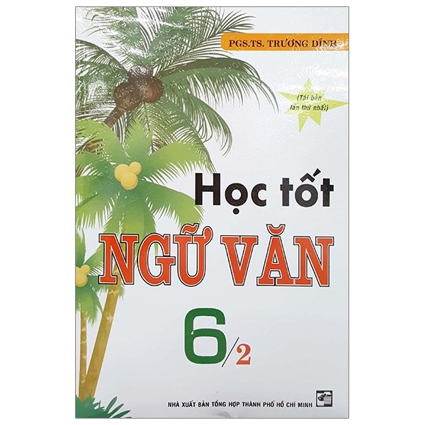 Fahasa - Học Tốt Ngữ Văn 6 - Tập 2