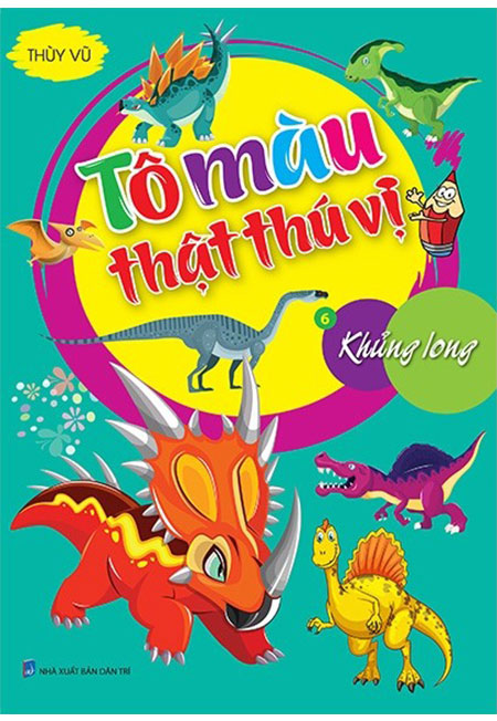 Sách - tô màu thật thú vị - tập 6: khủng long - phương nam book