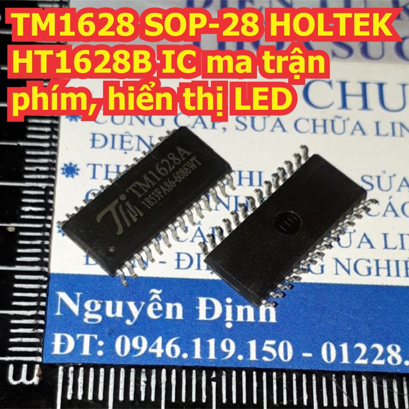 5 con tm1628 1628 tm1628a sop-28 holtek ht1628b ic ma trận phím, hiển thị led kde1383