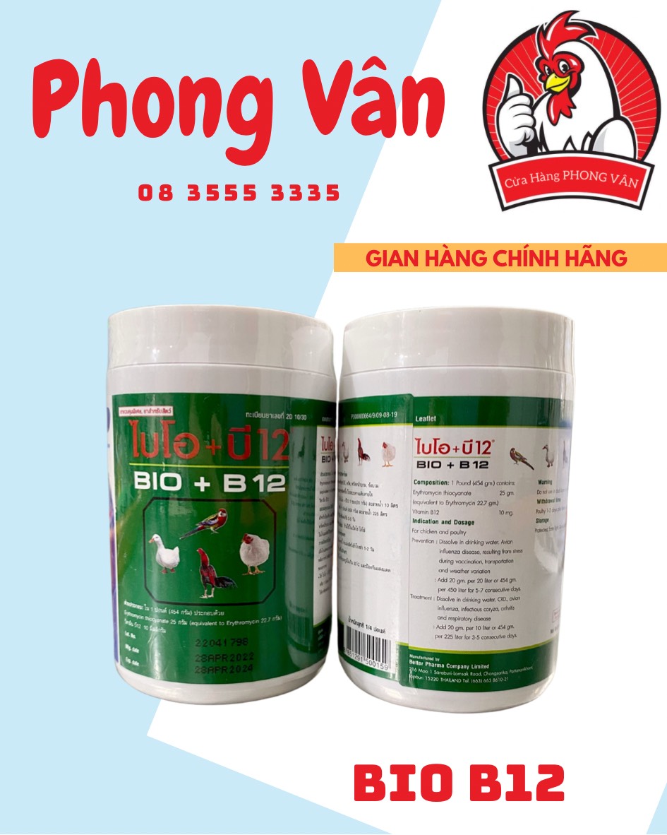 BIO + B12 ( THAILAND ) ÚM GÀ CON VÀ PHÒNG BỆNH GÀ LỚN