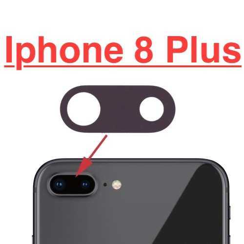 Kính Camera Sau Iphone 8 Plus Linh Kiện Thay Thế