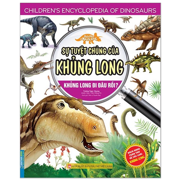 Fahasa - kiến thức về khủng long - sự tuyệt chủng của khủng long. khủng long đi đâu rồi?