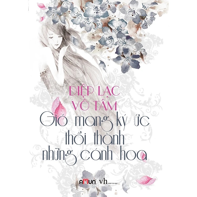 Gió mang ký ức thổi thành những cánh hoa