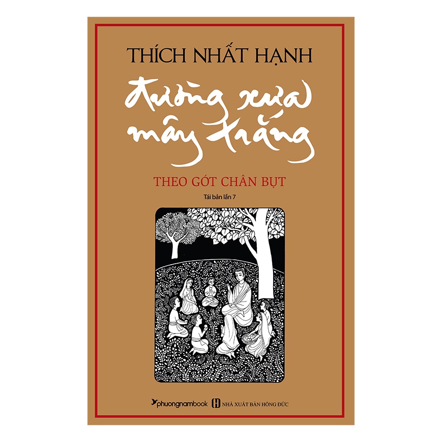 Sách đường xưa mây trắng - theo gót chân bụt