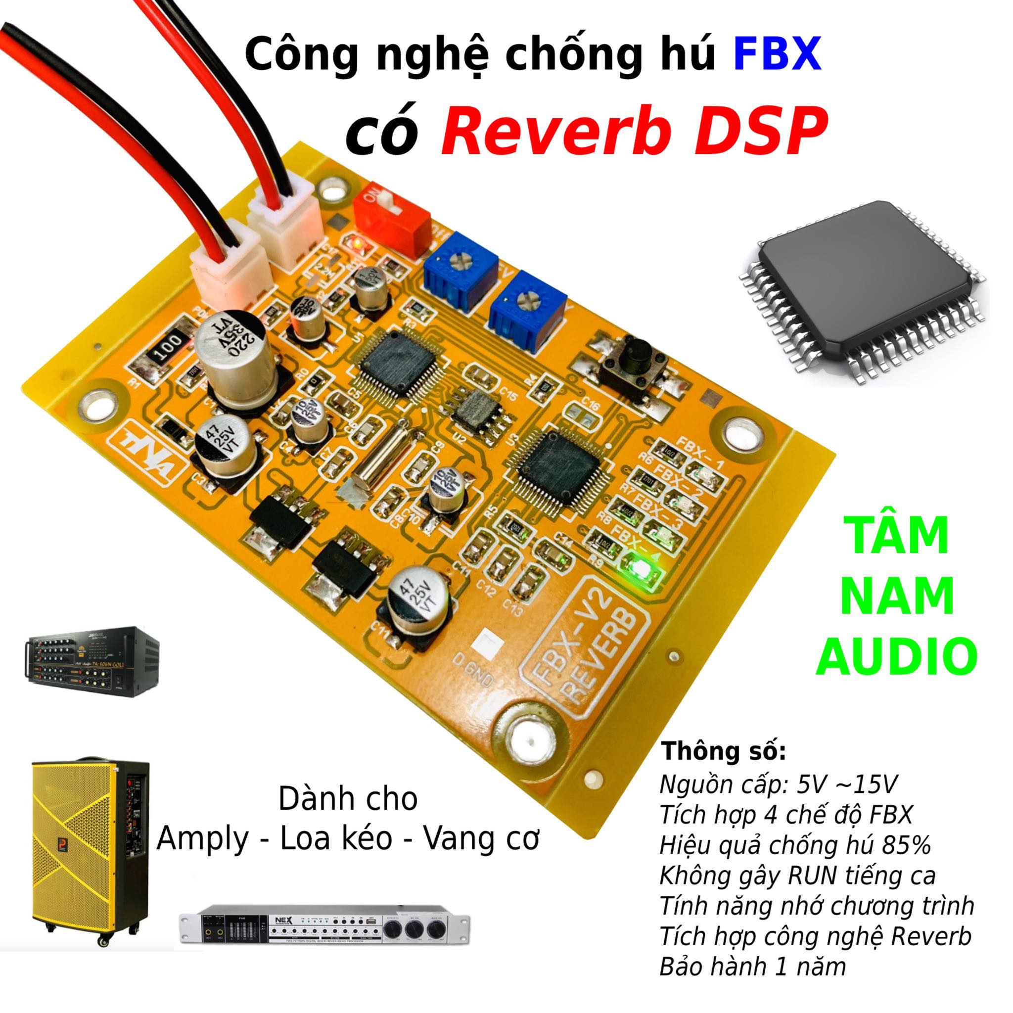 Mạch Reverb Chống Hú FBX V2