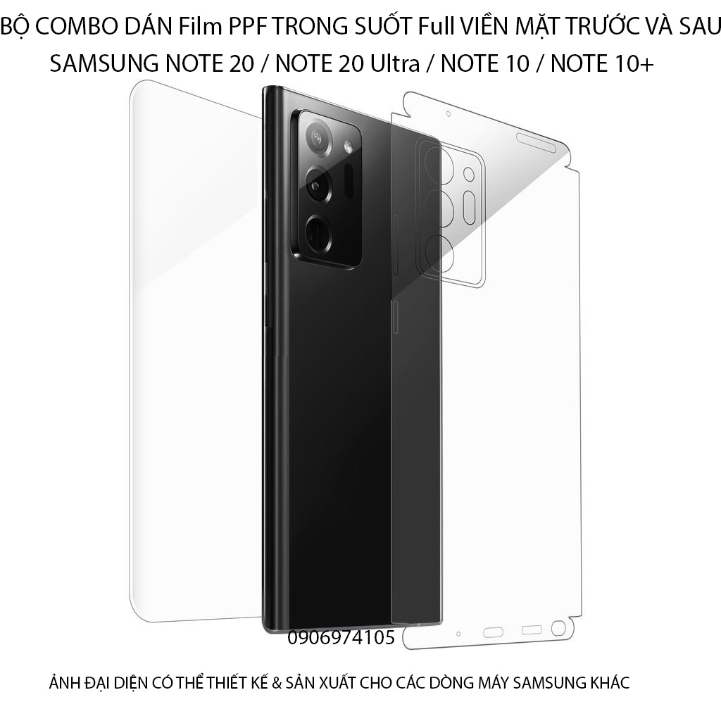 BỘ COMBO 2 Miếng Dán Film PPF SAMSUNG NOTE 20 / NOTE 20 Ultra / NOTE 10 / NOTE 10+ / bảo vệ điện thoại tránh trầy xước