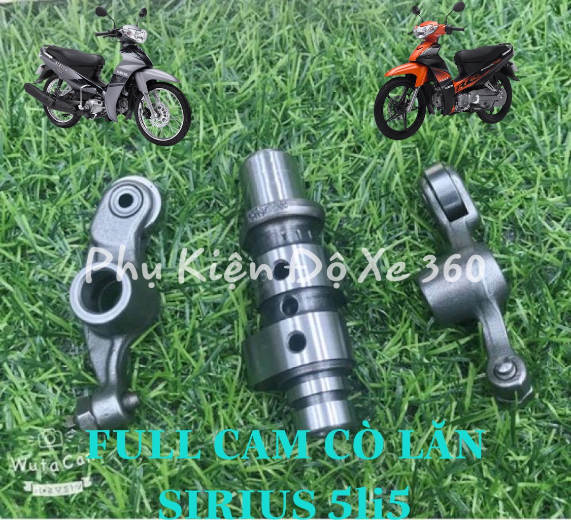 Full bộ cam cò lăn cho Sirius 5li5
