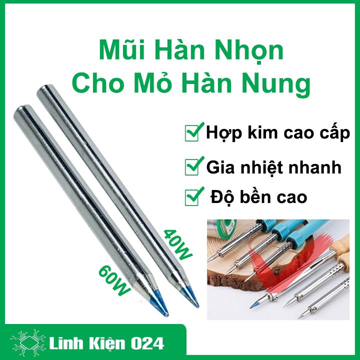 Đầu mỏ hàn nung 40W / 60W, mũi hàn nhọn, dao dùng thay thế mỏ hàn nhiệt tiện lợi