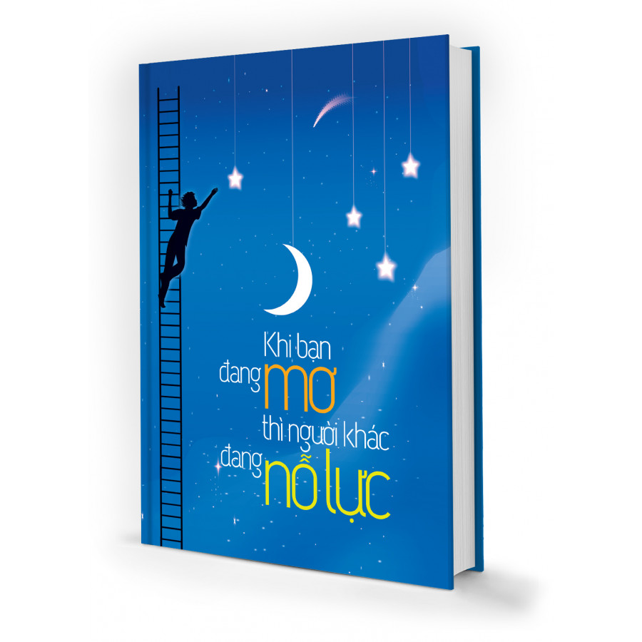 Sổ tay/notebook - khi bạn đang mơ thì người khác đang nỗ lực