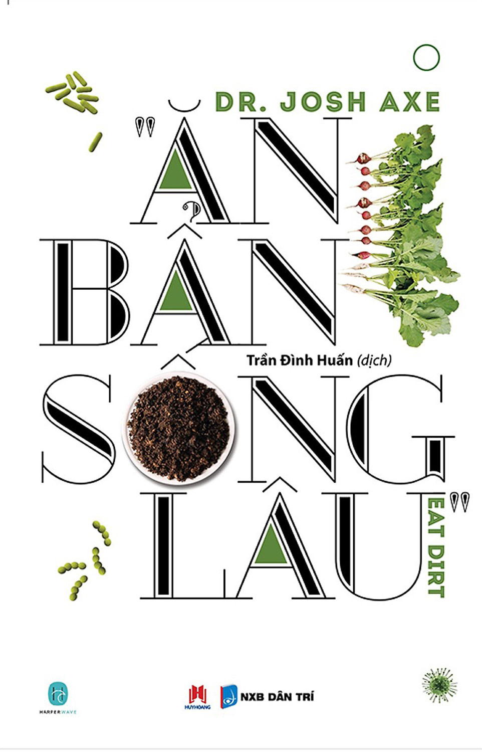 Sách - ăn bẩn sống lâu - newshop