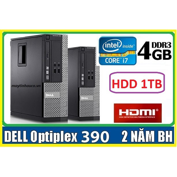 Máy tính để bàn đồng bộ Dell optiplex 390  Core i7 4G 1000G ,Có HDMI ,