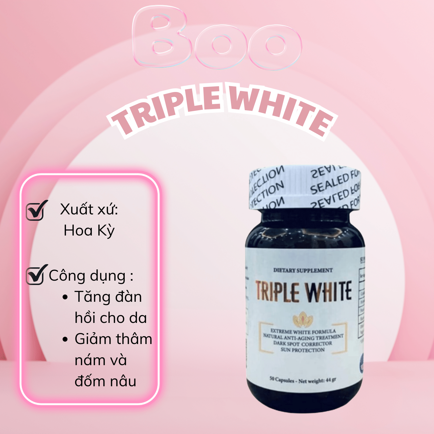 Viên uống trắng da & giảm thâm nám triple white của mỹ