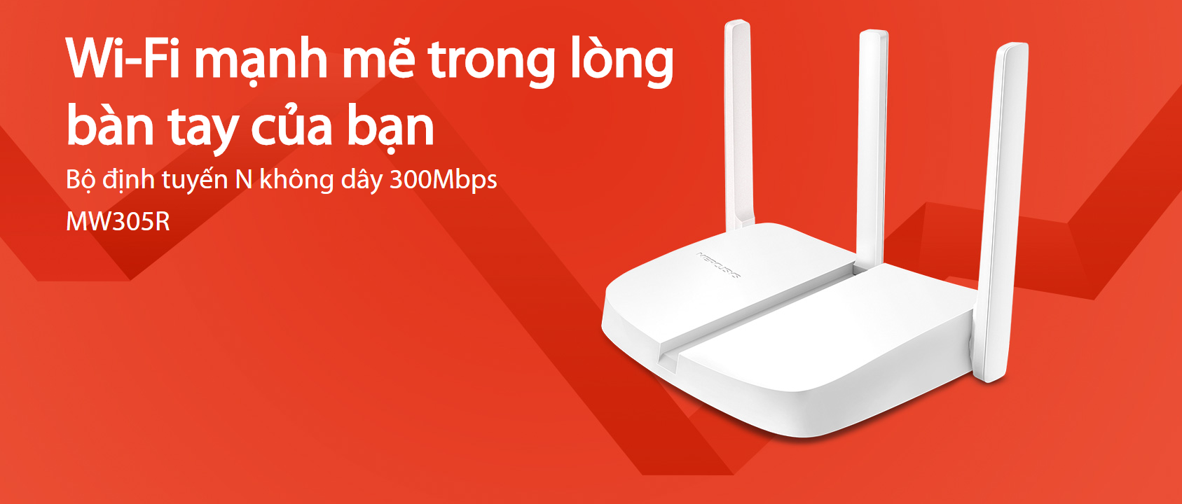 Bộ Phát wifi Mercusys 3 râu MW305R/301R