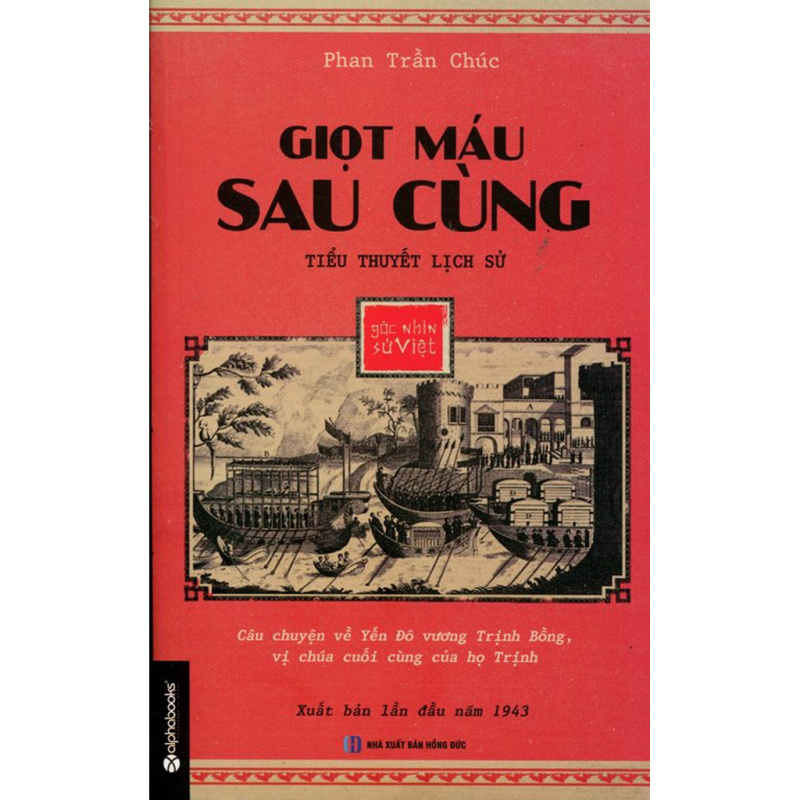 Sách - Góc Nhìn Sử Việt - Giọt Máu Sau Cùng