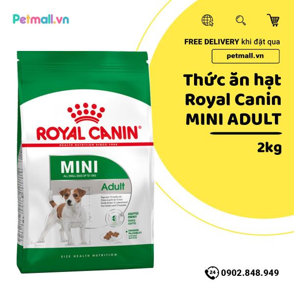 [HCM]Thức ăn hạt Royal Canin MINI ADULT 2kg