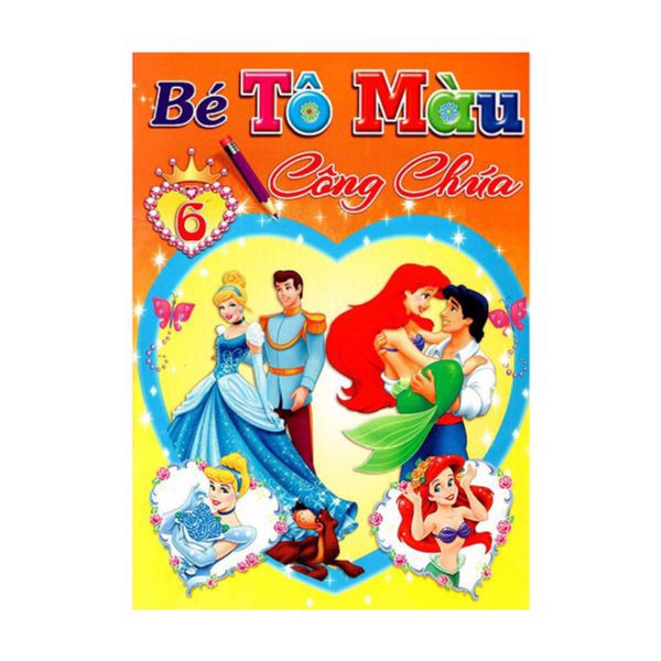 Sách - bé tô màu công chúa - tập 6 -: 8935072891565
