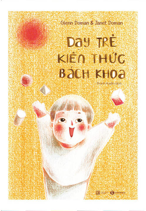 Sách - Dạy Trẻ Kiến Thức Bách Khoa - Phương Nam Book