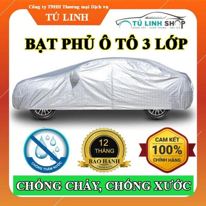 Bạt phủ toàn xe 3 LỚP cao cấp chỗng xước, chống nắng, chống cháy cho ô tô