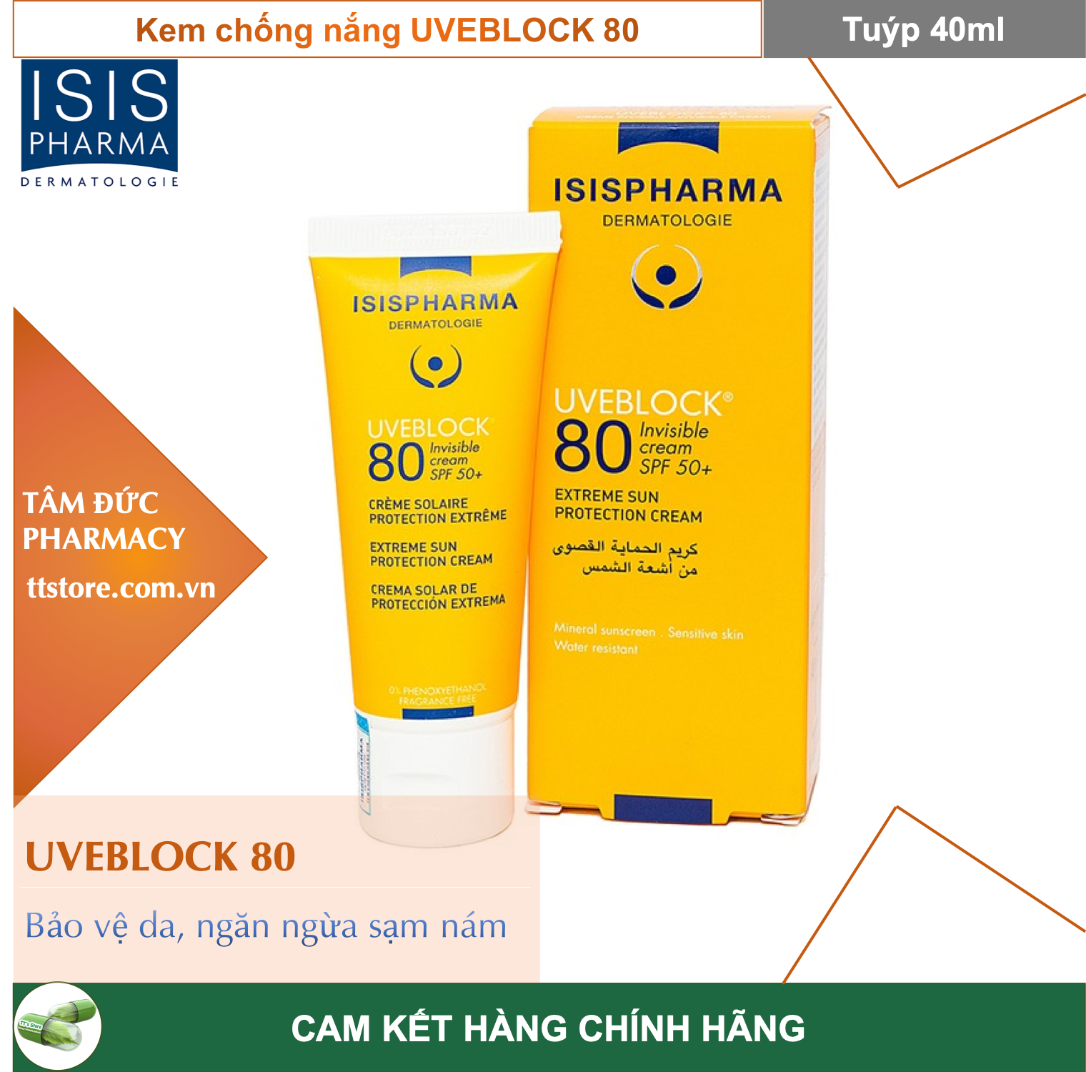 [HCM]Kem chống nắng UVEBLOCK 80 [Tuýp 40ml] - ISIS Pharma Pháp - Ngừa sạm, lão hoá da uvblock SPF50+