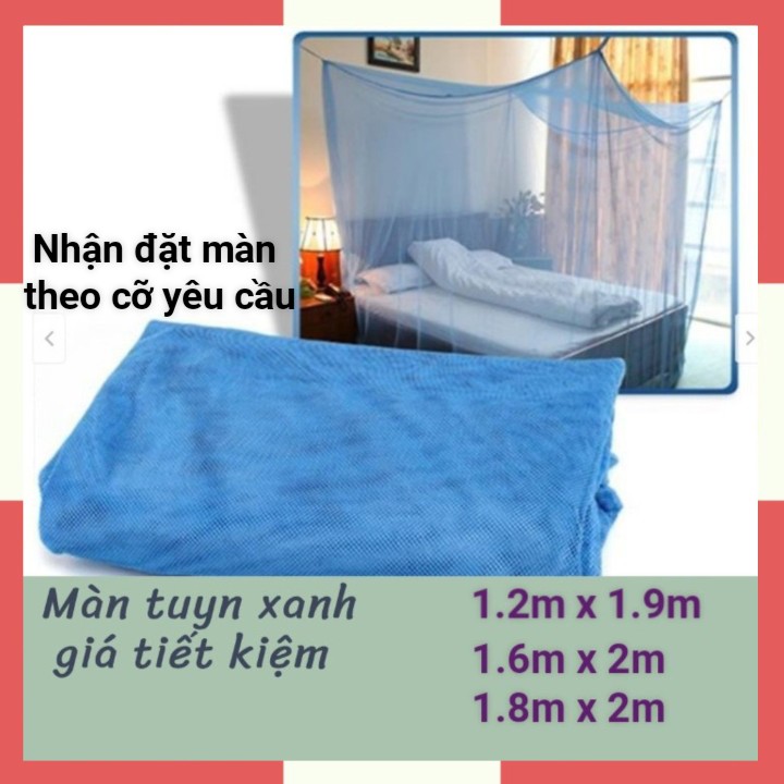 Mùng màn tuyn xanh biển loại tiết kiệm 1.2m2m / 1.8m*2m