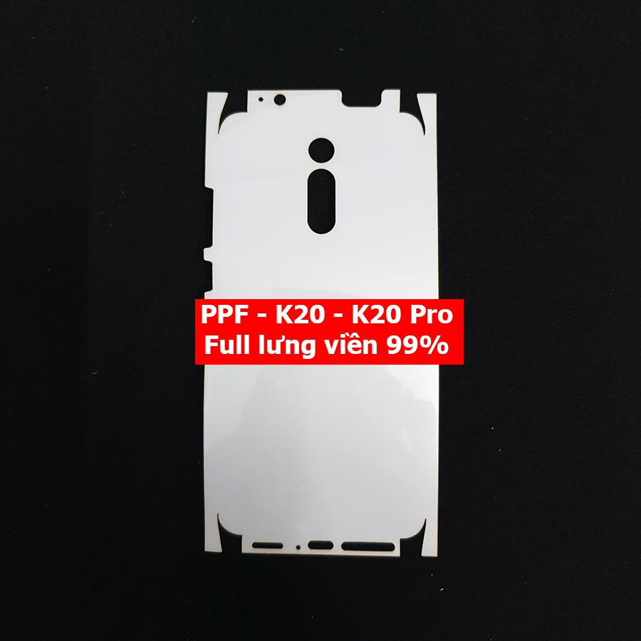 Miếng dán ppf nhám full lưng viền k20 k20 pro