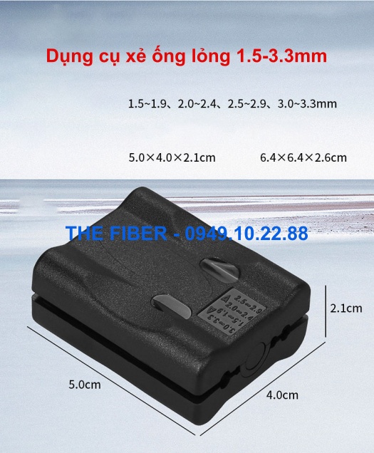 Dụng cụ xẻ ống lỏng cáp quang 1.5-3.3mm