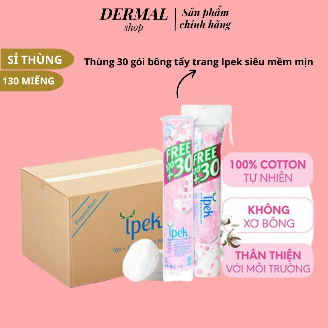 Thùng 30 gói bông tẩy trang Ipek siêu mềm mịn 100+30 miếng