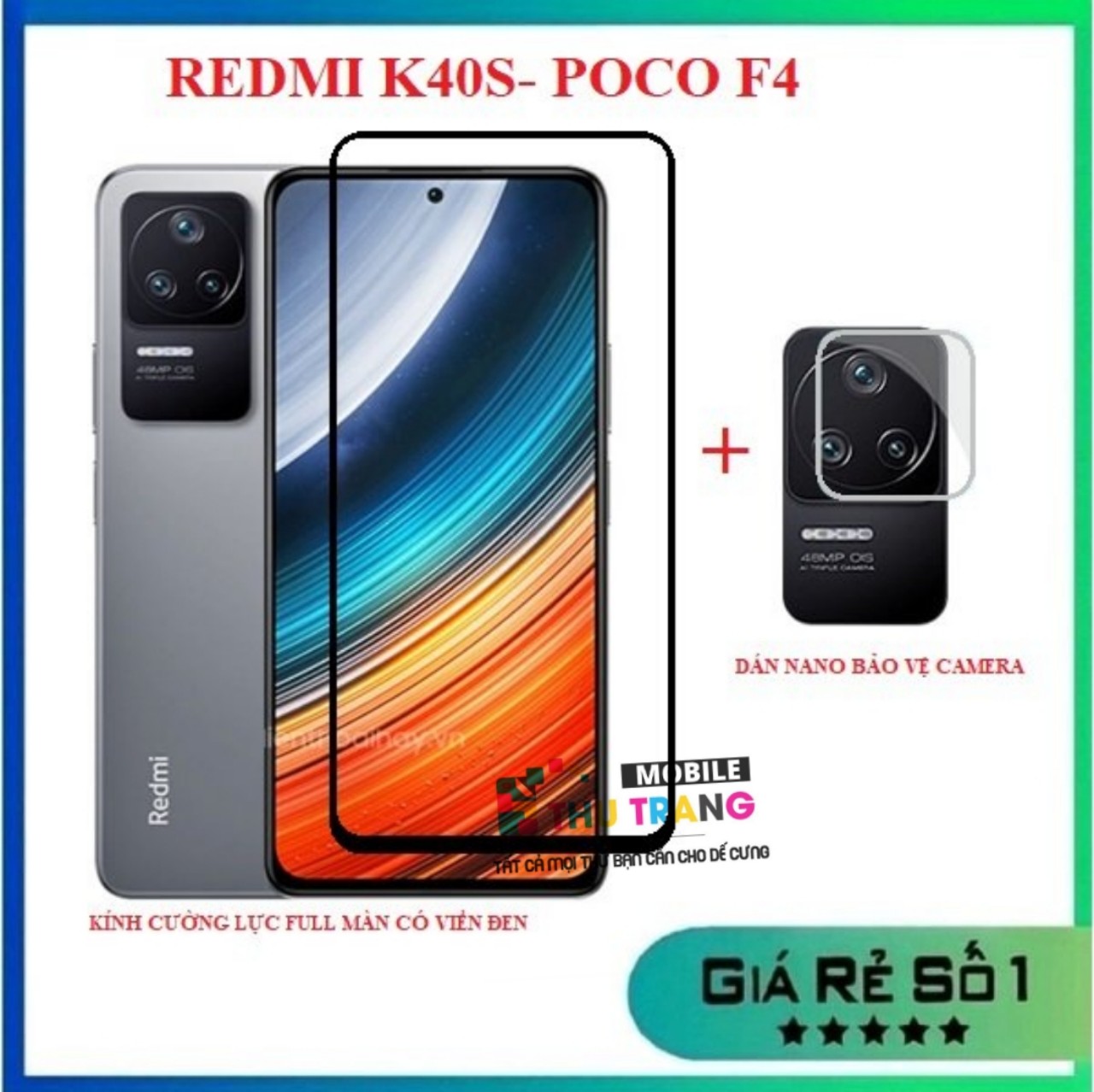 Xiaomi 14 Redmi K40S Poco F4 K40 Poco F3 K40 Pro/ K40 Pro Plus ( Mi 11i ) K40 Gaming - COMBO Kính cường lực full màn hình + dán bảo vệ camera chống trầy xước bụi bẩn