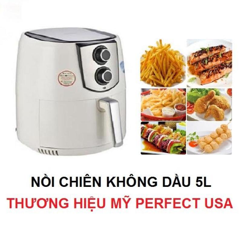 Giá bán Nồi Chiên Không Dầu Perfect THƯƠNG HIỆU MỸ 5 Lít