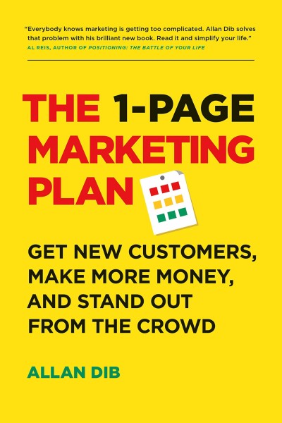 Cá Chép - The 1-Page Marketing Plan: Get New Customers, Make More Money, And Stand Out From The Crowd