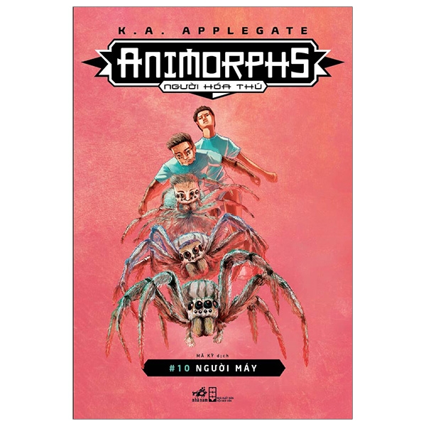Fahasa - animorphs - người hóa thú - tập 10 - người máy