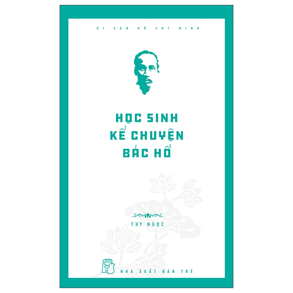 Fahasa - di sản hồ chí minh - học sinh kể chuyện bác hồ