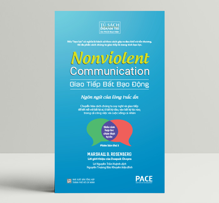 Sách - Giao Tiếp Bất Bạo Động (Nonviolent Communication) - Marshall B. Rosenberg, Ph.D - PACE Books