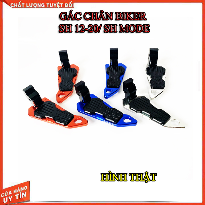 GÁC CHÂN BIKER SH 2012-2020/ SH MODE ( CAM KẾT Y HÌNH)