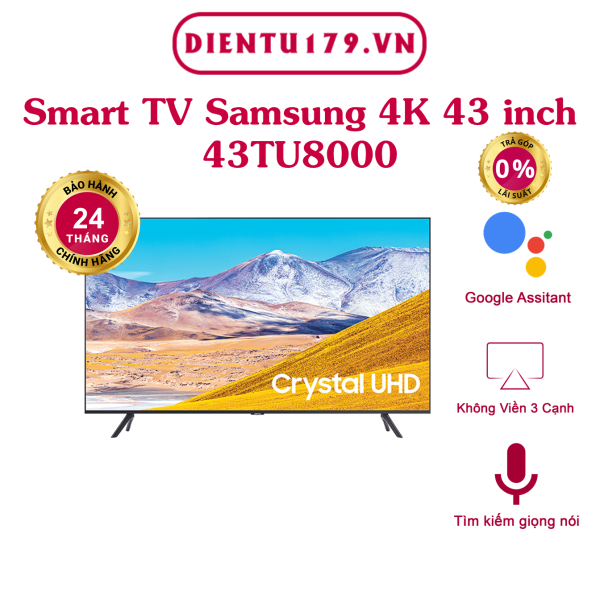 Bảng giá Hàng chính hãng - Smart Tivi Samsung 4K 43 inch 43TU8000